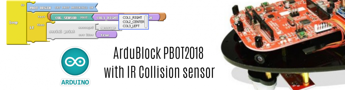 PBOT2018 and Ardublock – IR Collision sensors